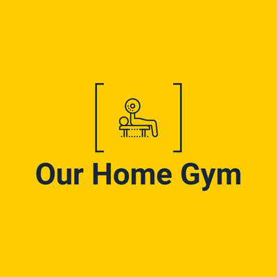 Our Home Gyms